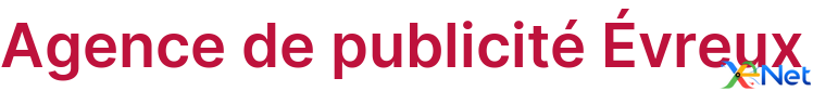 Agence de publicité Évreux